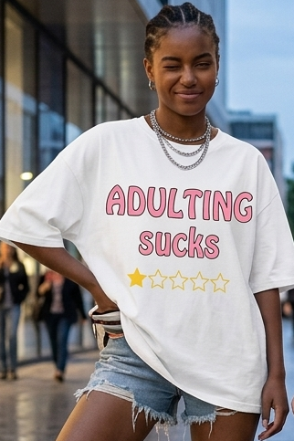 ADULTING SUCKS Oversized T-shirt